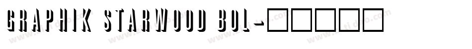 Graphik Starwood Bol字体转换